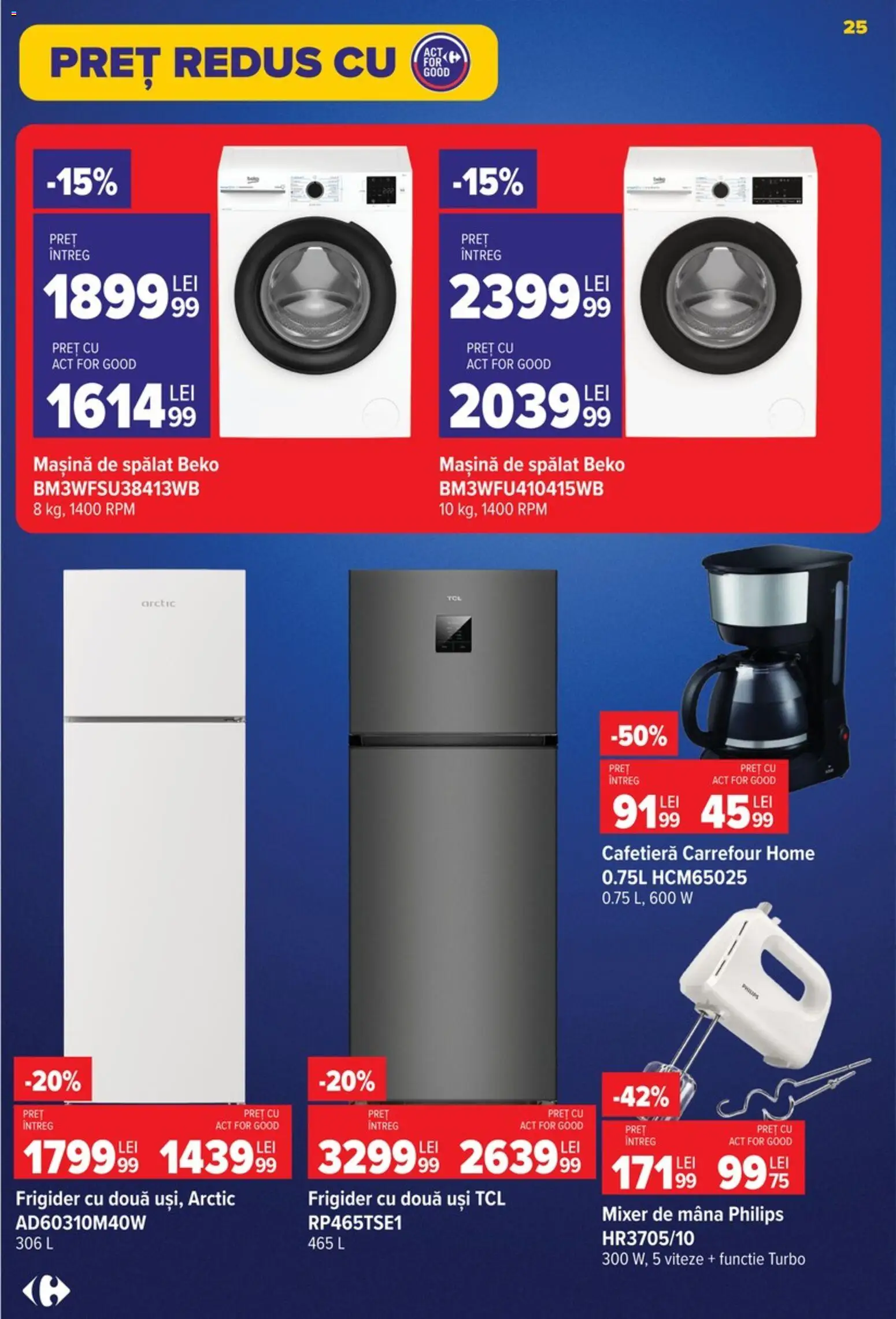 Catalog Carrefour 9 - 21 Septembrie 2026 | Pagina 25 | Produse: Philips, Frigider, Mașină De Spălat, Mixer