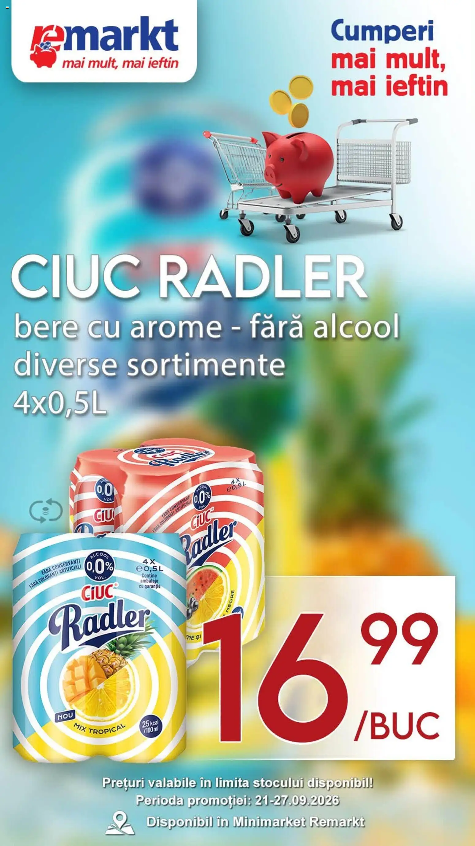 Catalog Remarkt 21 - 26 Septembrie 2026 | Pagina 3 | Produse: Bere