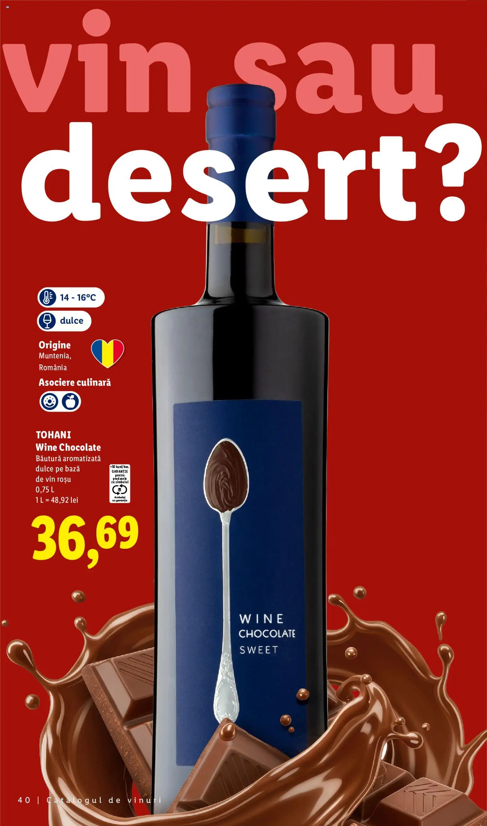 Catalog LIDL 28 Septembrie - 30 Octombrie 2026 | Pagina 40 | Produse: Vin rosu, Vin, Desert