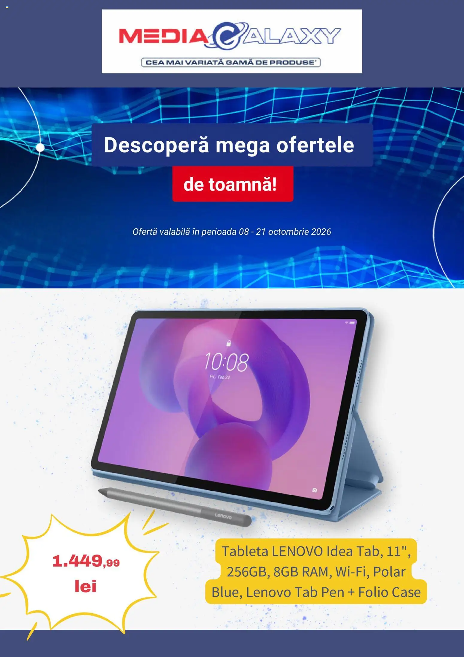 Catalog Media Galaxy 8 - 20 Octombrie 2026 | Pagina 1 | Produse: Tabletă