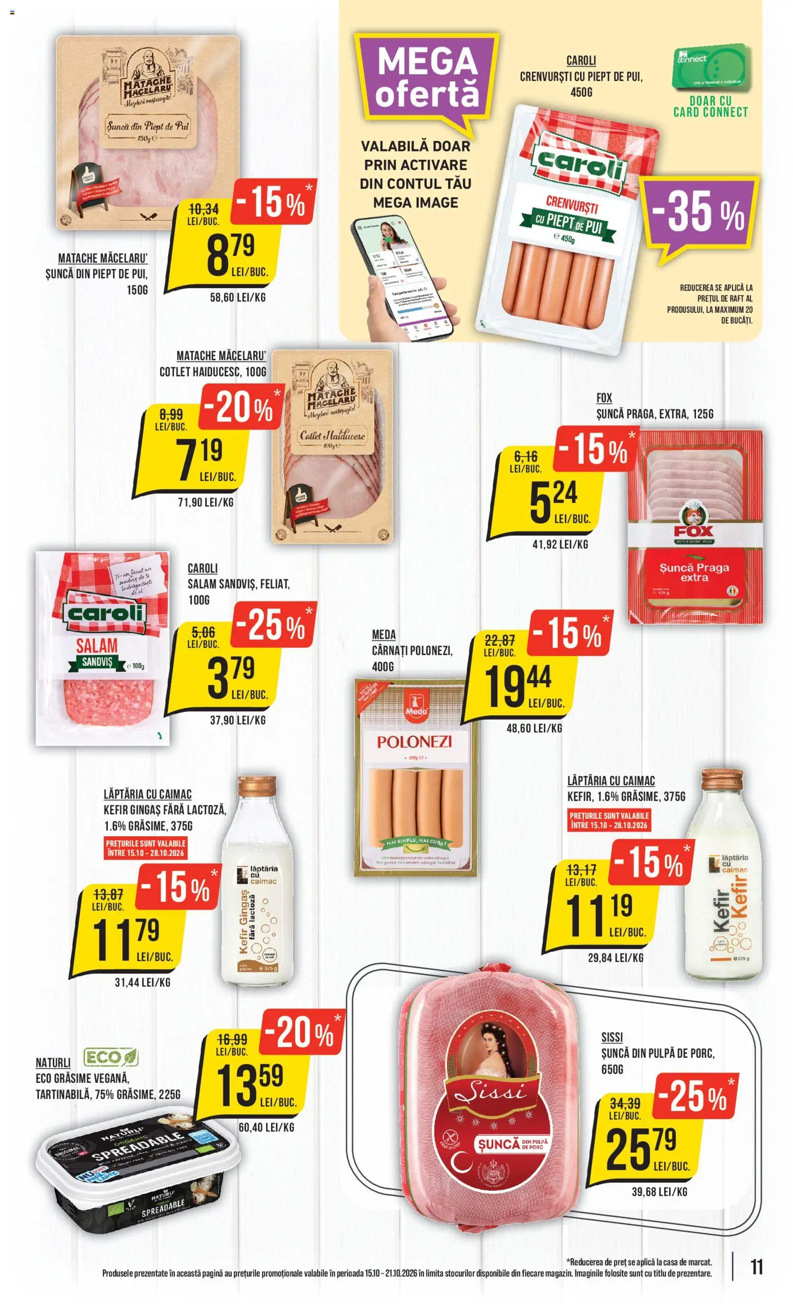 Catalog Mega Image 15 - 20 Octombrie 2026 | Pagina 11 | Produse: Sandviș, Aplică, Salam, Kefir