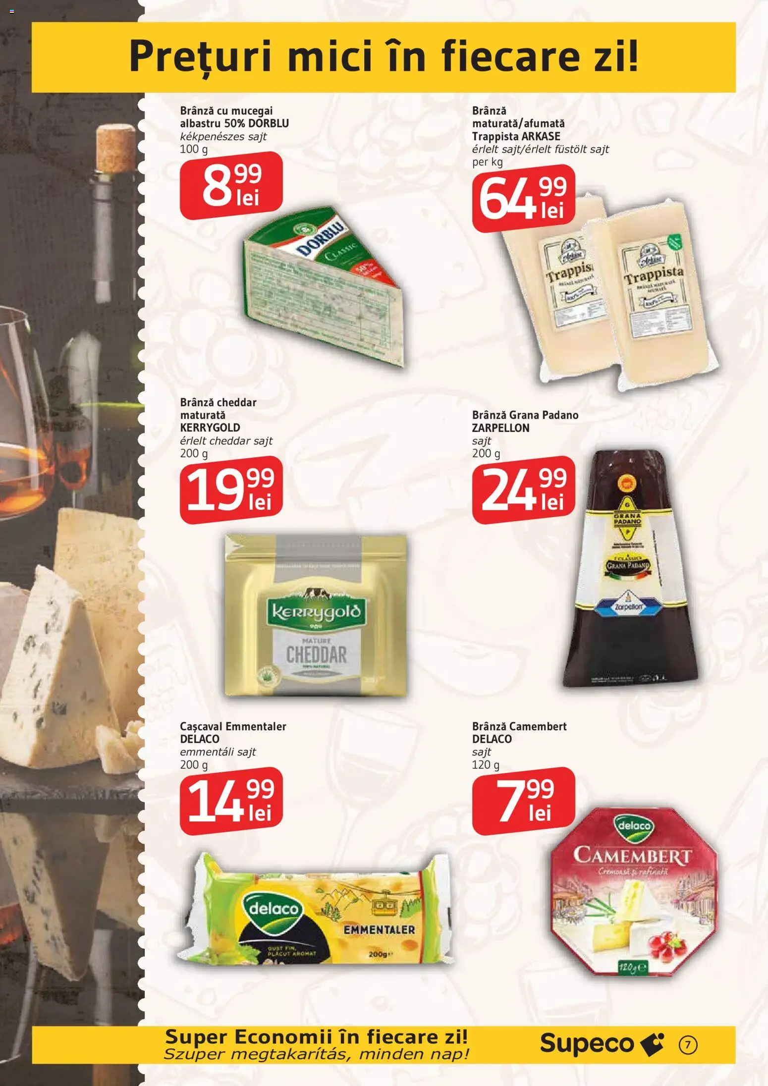 Catalog Supeco 8 - 20 Octombrie 2026 | Pagina 7 | Produse: Cașcaval, Mici, Brânză, Brânză cu mucegai