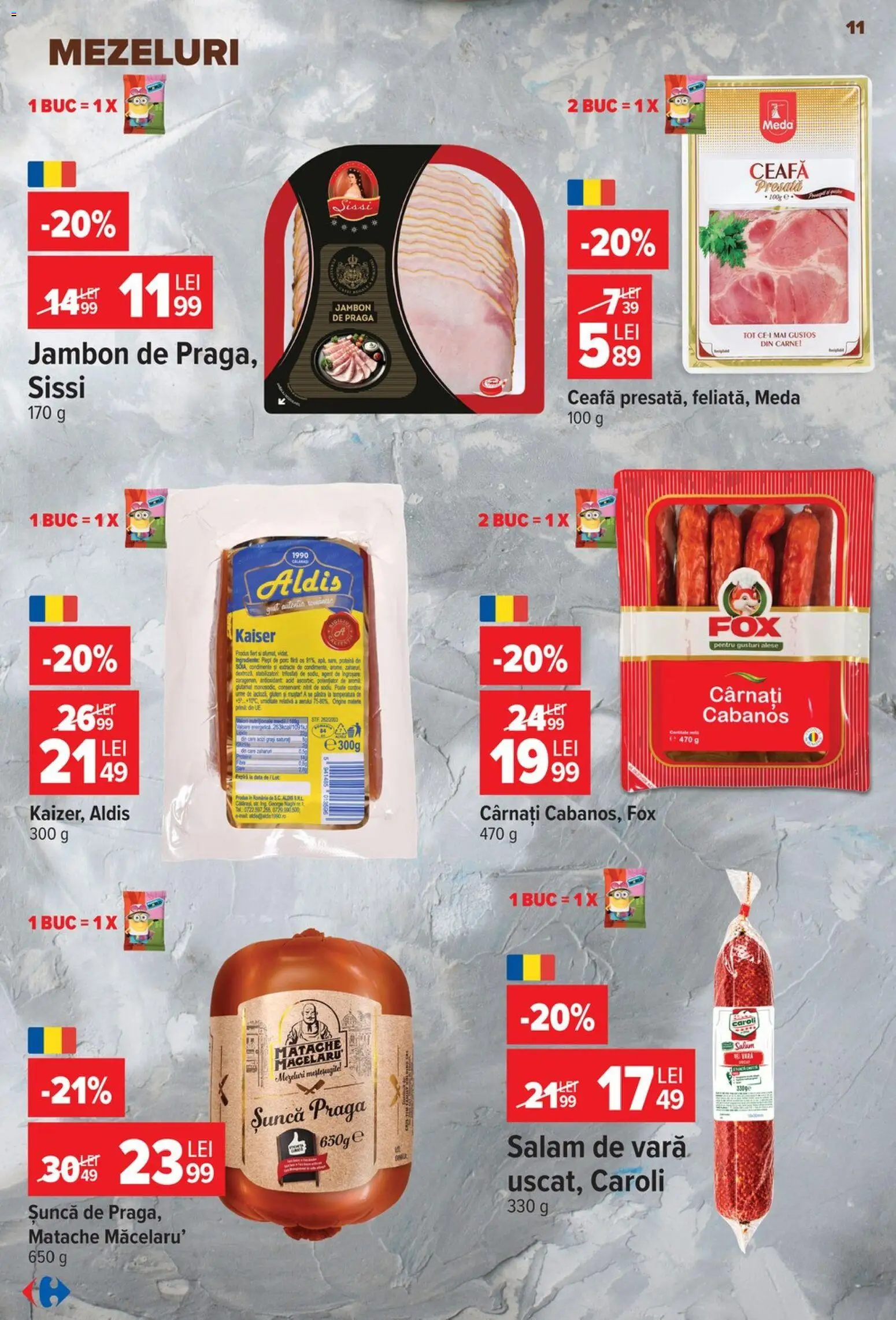 Catalog Carrefour 14 - 26 Octombrie 2026 | Pagina 11 | Produse: Sunca praga, Fox, Cabanos, Salam