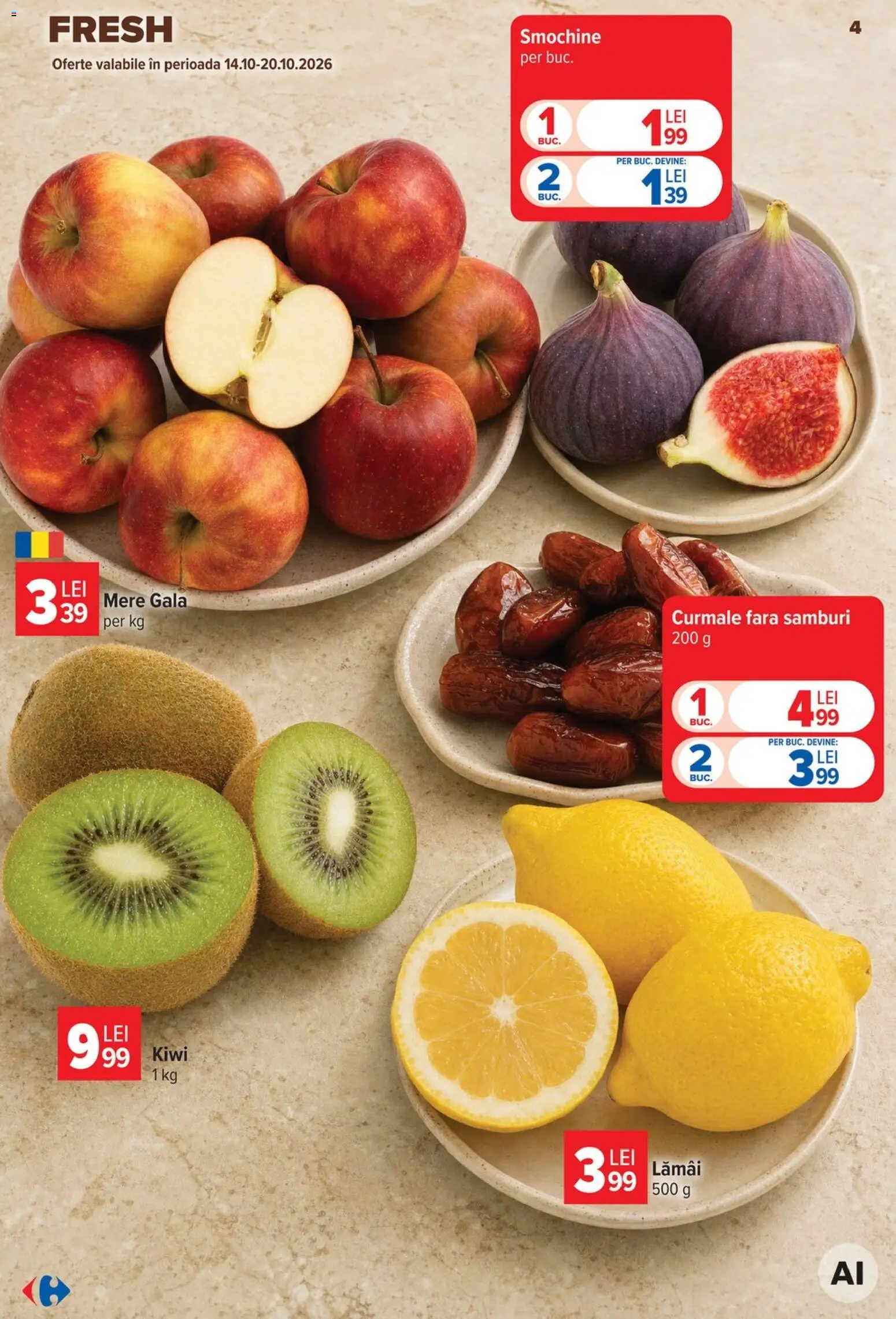Catalog Carrefour 14 - 26 Octombrie 2026 | Pagina 4 | Produse: Lamai, Mere, Kiwi, Curmale