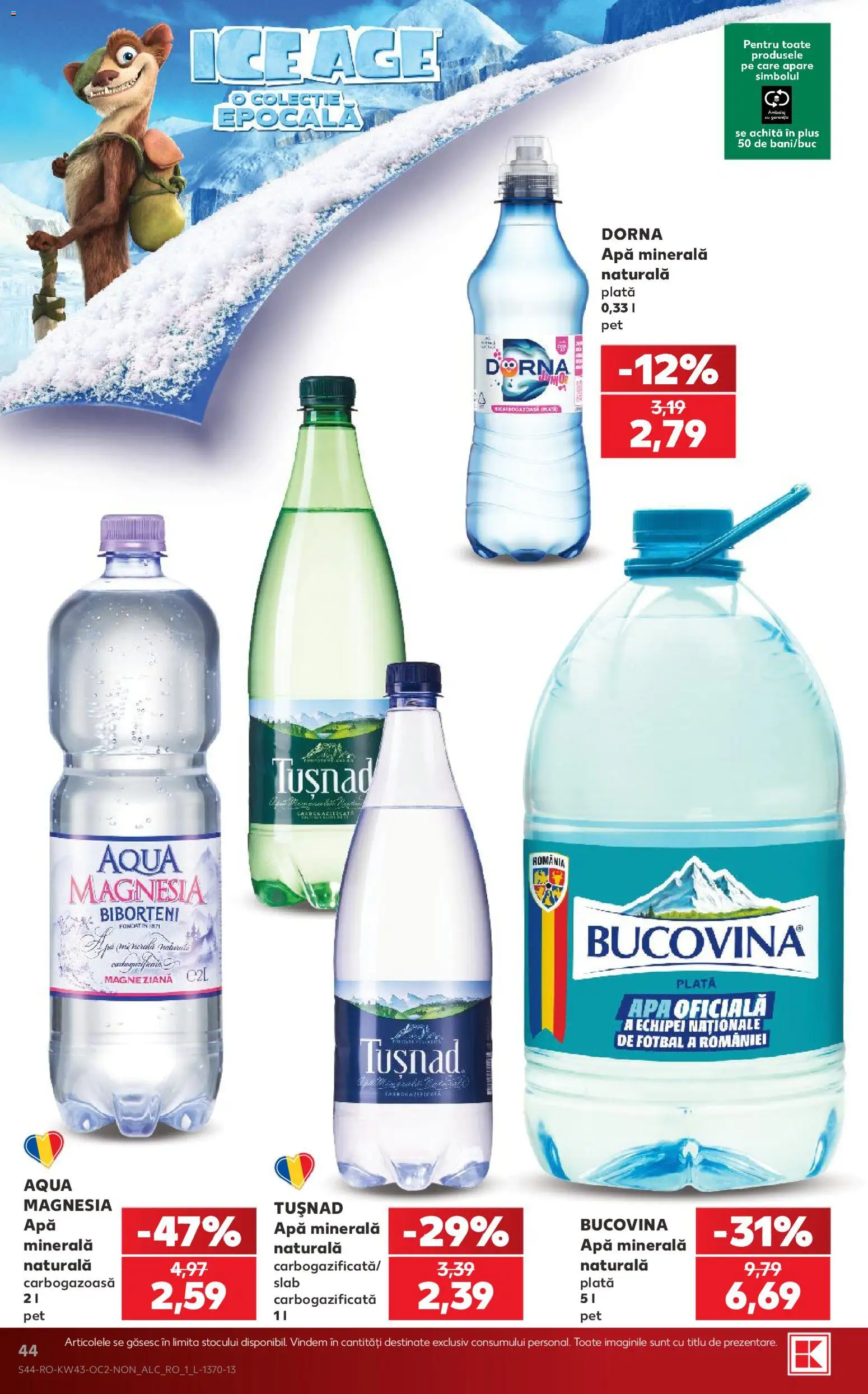 Catalog Kaufland 21 - 26 Octombrie 2026 | Pagina 44 | Produse: Apa minerala, Aqua, Apă, Plus