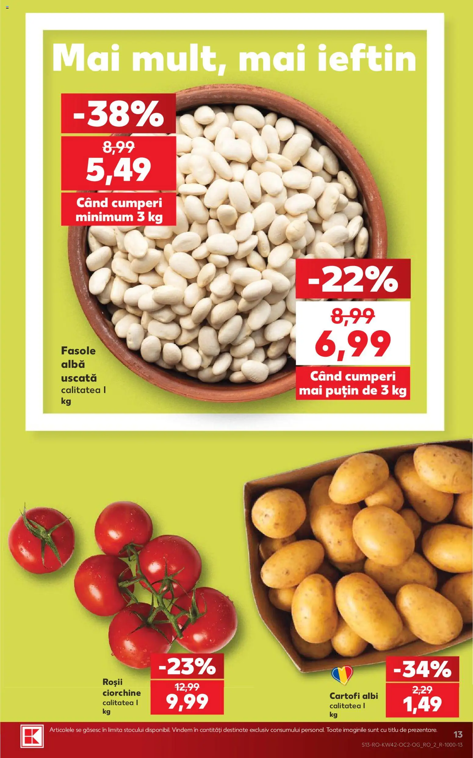 Catalog Kaufland 14 - 19 Octombrie 2026 | Pagina 13 | Produse: Alba, Roșii, Fasole albă, Cartofi