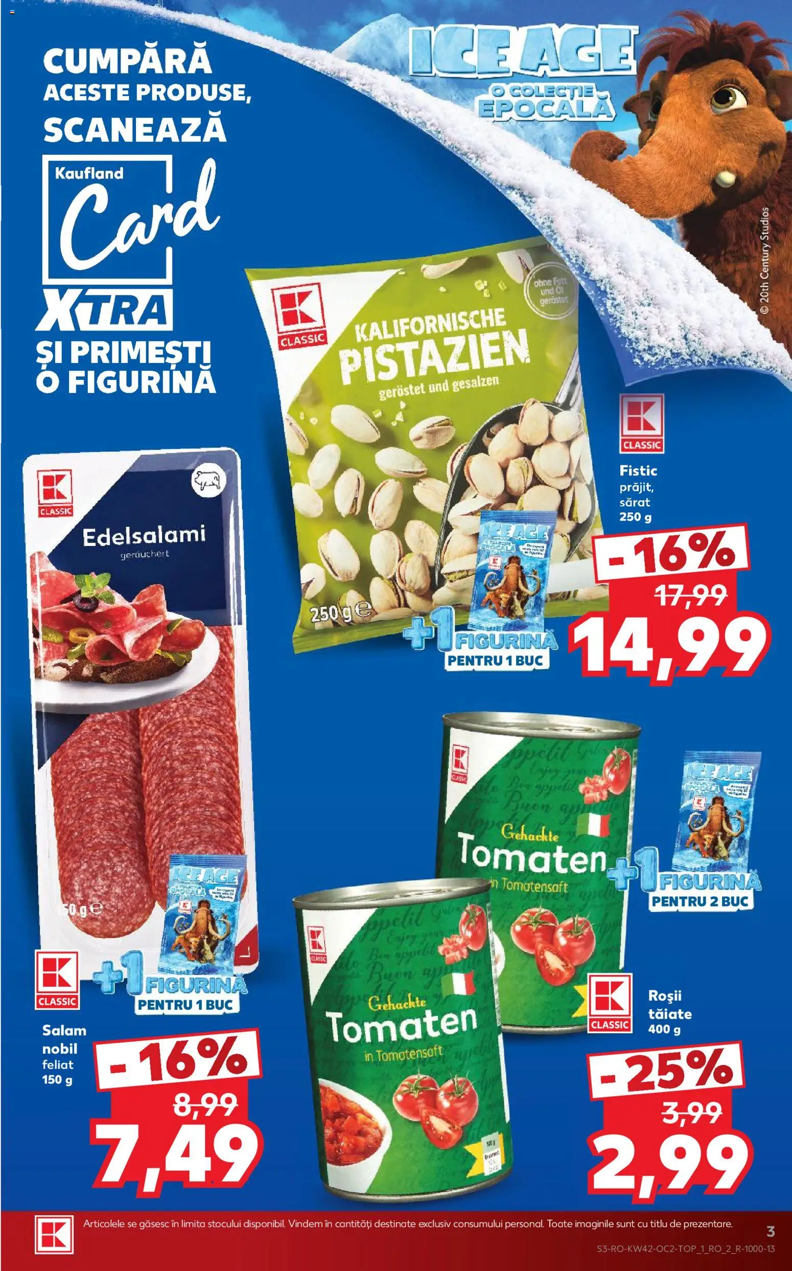 Catalog Kaufland 14 - 19 Octombrie 2026 | Pagina 3 | Produse: Salam, Roșii, Fistic