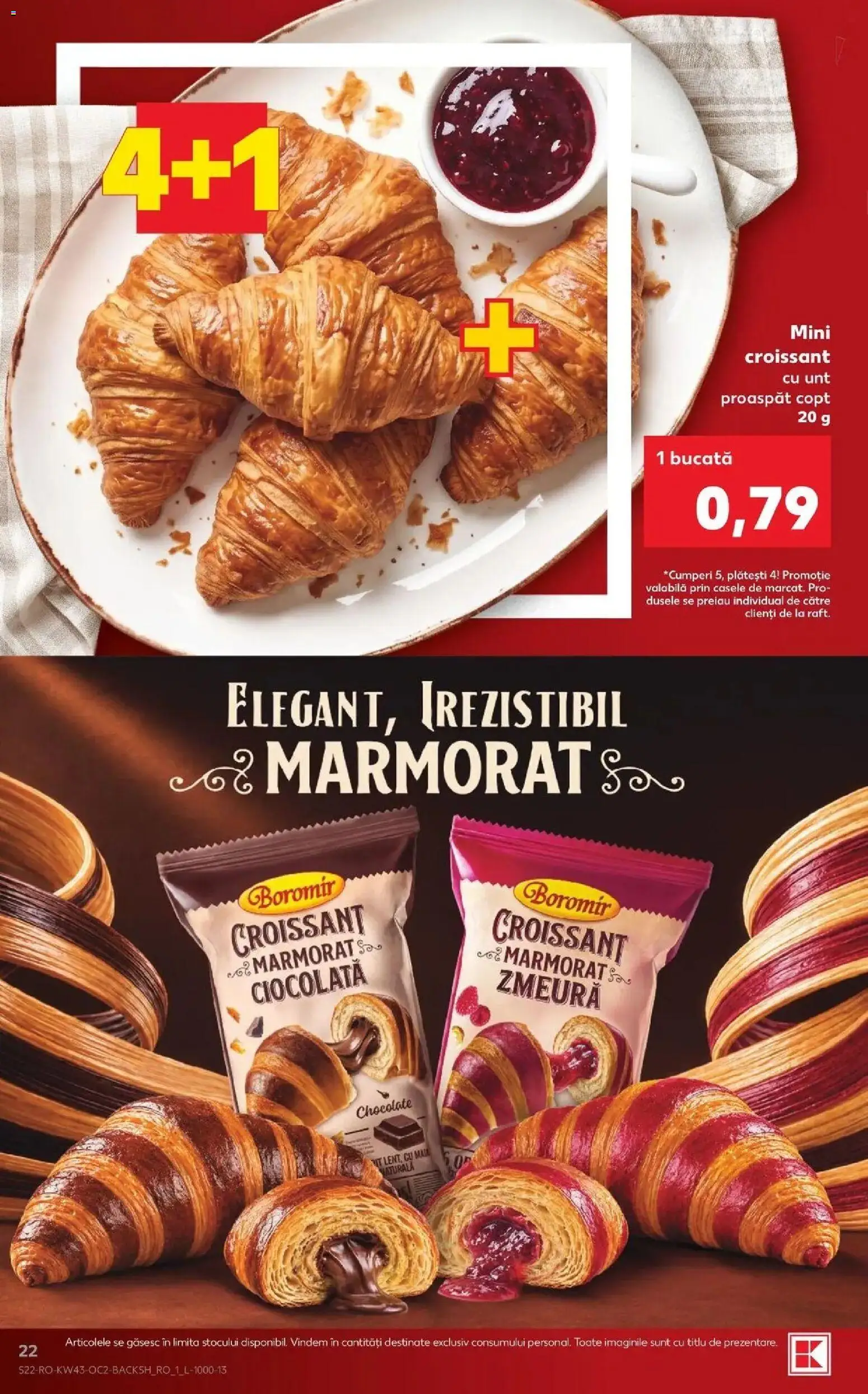 Catalog Kaufland 21 - 26 Octombrie 2026 | Pagina 22 | Produse: Croissant, Zmeură, Unt, Sos