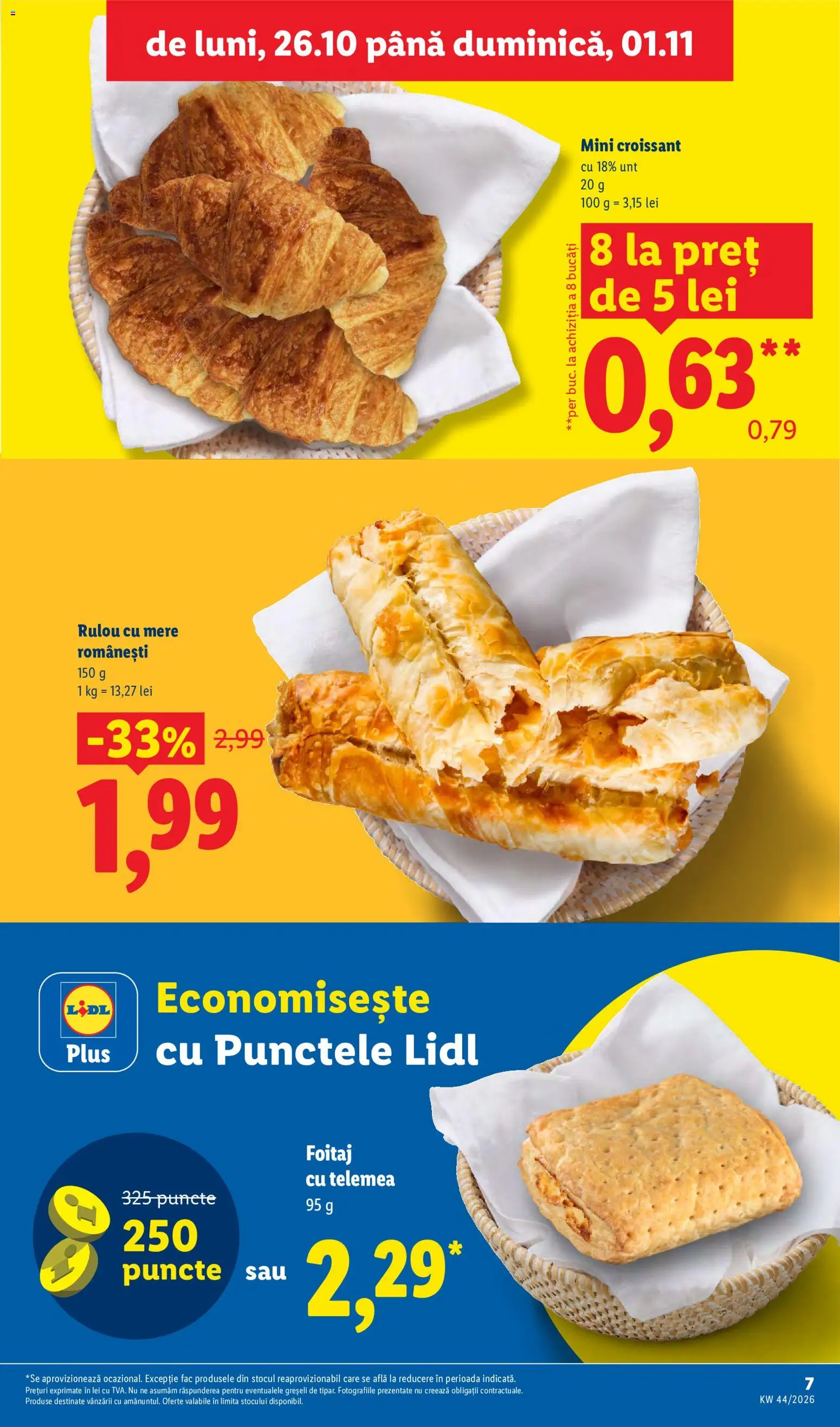Catalog LIDL 26 - 31 Octombrie 2026 | Pagina 7 | Produse: Croissant, Unt, Mere, Plus