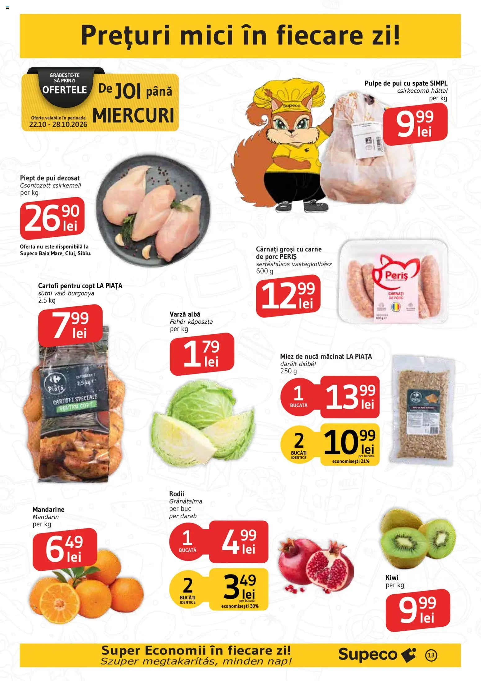 Catalog Supeco 22 Octombrie - 3 Noiembrie 2026 | Pagina 13 | Produse: Pui, Kiwi, Mandarine, Cartofi