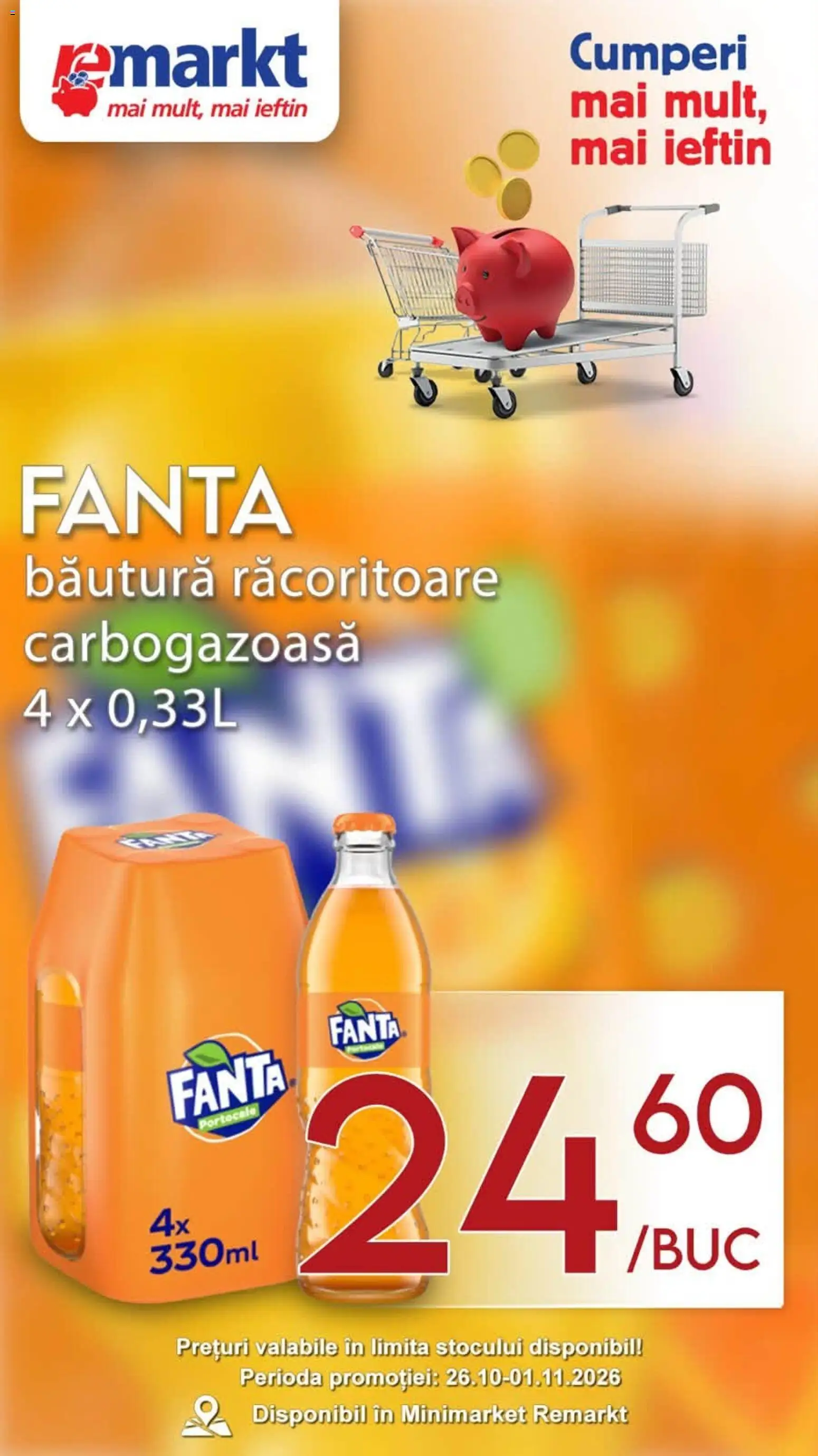 Catalog Remarkt 26 - 31 Octombrie 2026 | Pagina 4 | Produse: Bautura racoritoare, Fanta, Portocale